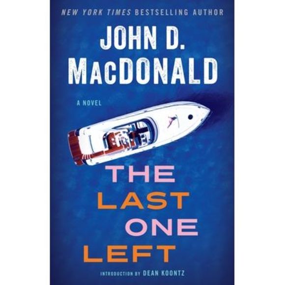 The Last One Left -- John D. MacDonald - Picture 1 of 1
